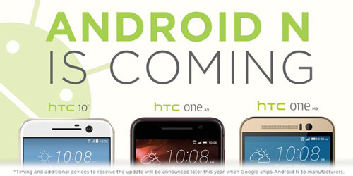 شركة HTC تعد: الأجهزة HTC 10 وOne A9 و One M9 ستحصل على الأندرويد NHTC 10