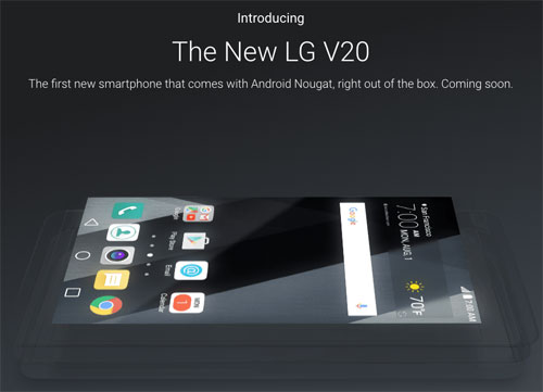 جوجل تؤكد: جهاز LG V20 سيعمل بنظام الأندرويد 7.0 مباشرة