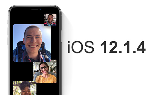 آبل تطلق تحديث iOS 12.1.4 لإصلاح مشكلة الفيس تايم