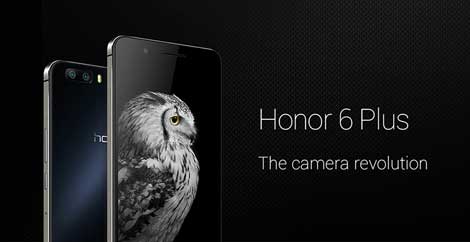 هواوي تعلن عن جهازها الجديد Huawei Honor 6 Plus