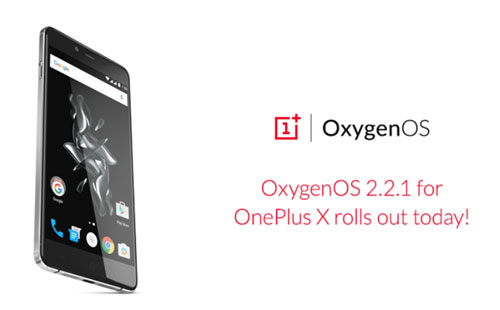 جهاز OnePlus X يحصل رسميا على تحديث OxygenOS 2.2.1