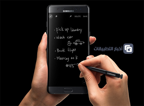 مميزات قلم S Pen في هاتف Galaxy Note 7 !