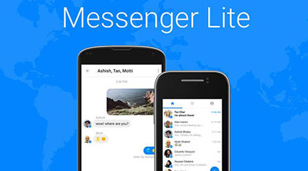 فيسبوك يطلق تطبيق Messenger Lite لأجهزة الأندرويد !