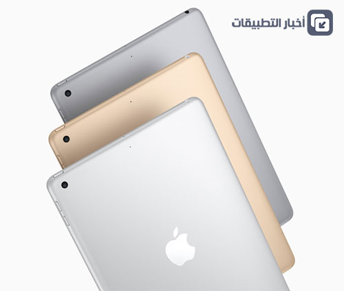 إصدار iPad 9 7 inch 2017 بين المزايا والعيوب