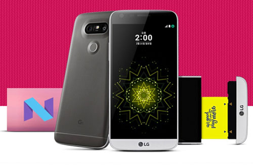 تحديث أندرويد نوجا يصل هاتف LG G5 النسخة المفتوحة !