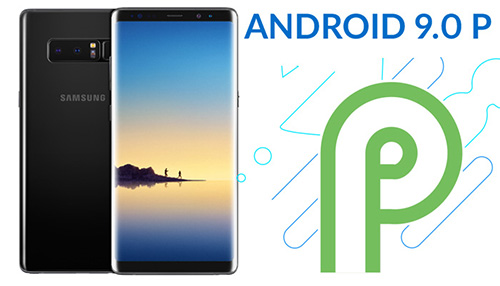 سامسونج تطلق تحديث Android 9 Pie لهاتف جالكسي نوت 8