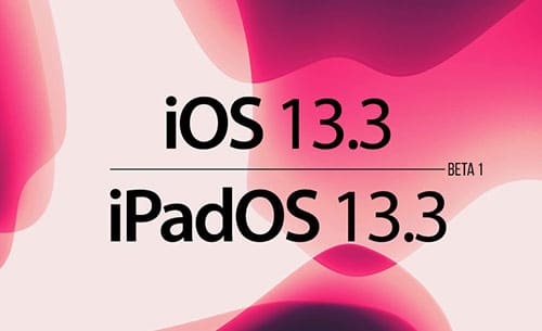 ابل تطلق النسخة التجريبية الأولى من تحديث iOS 13.3 - ما الجديد؟