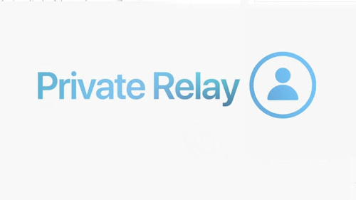 خدمة ابل Private Relay الجديدة - هل تكون بديلاً لخدمات VPN ؟