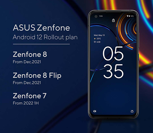 أسوس تطرح جدول مواعيد حصول هواتف Zenfone و ROG Phone على تحديث أندرويد 12