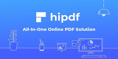HiPDF - كيفية تحرير وتعديل ملفات PDF أونلاين بسهولة؟
