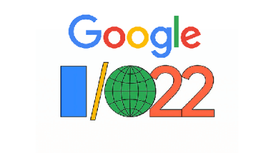 Google I/O 2022 - ما نتوقع رؤيته في مؤتمر جوجل للمطورين هذا العام!
